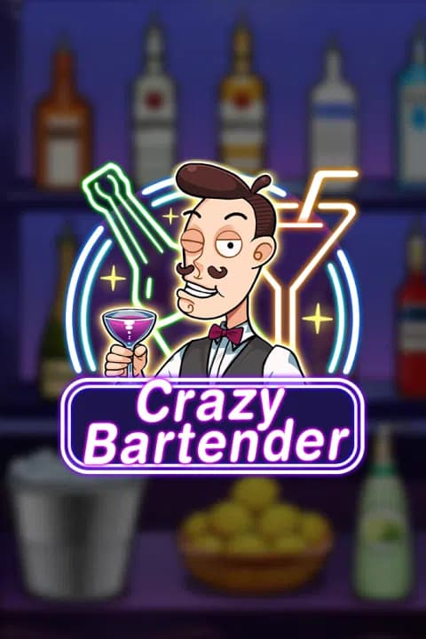 Crazy Bartender