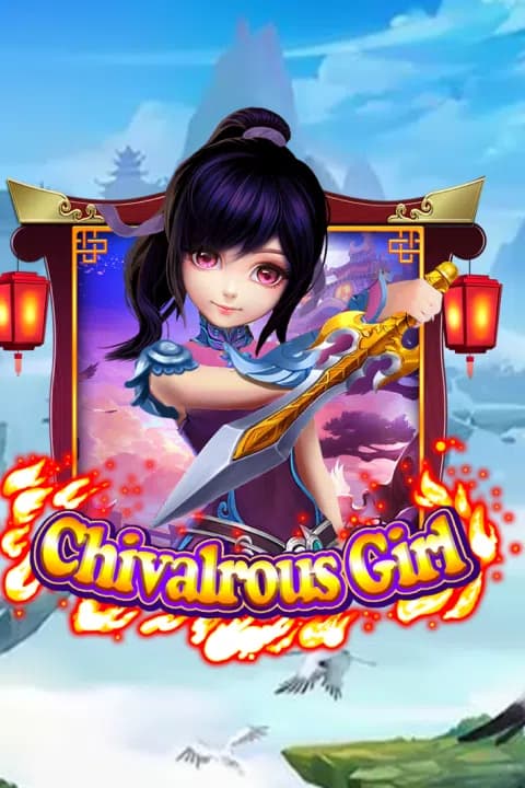 Chivalrous Girl