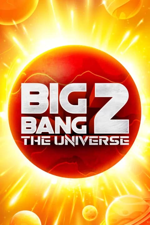 Big Bang 2