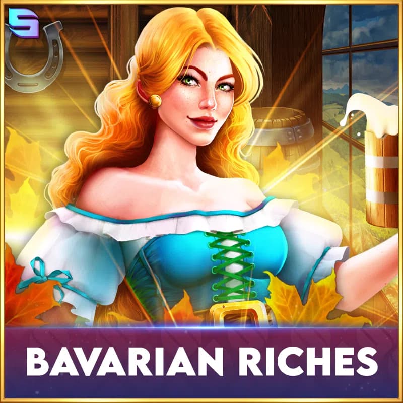 Bavarian Riches