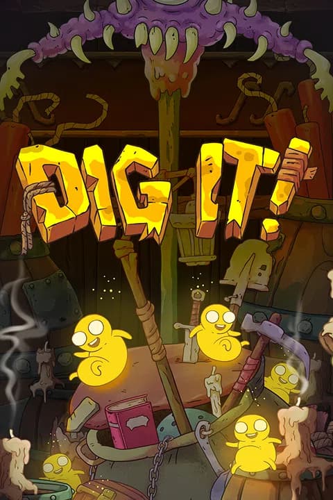 Dig It