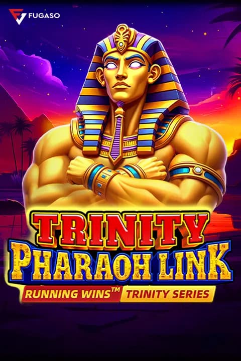 TRINITY PHARAOH LINK