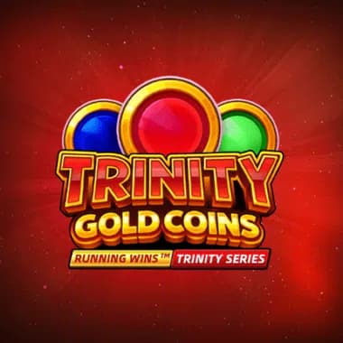 TRINITY GOLD COINS: RUNNING WINS™