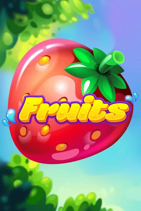Fruits