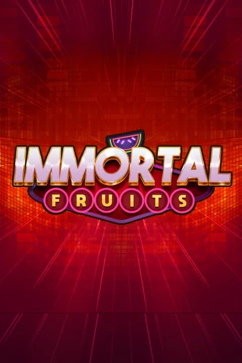 Immortal Fruits