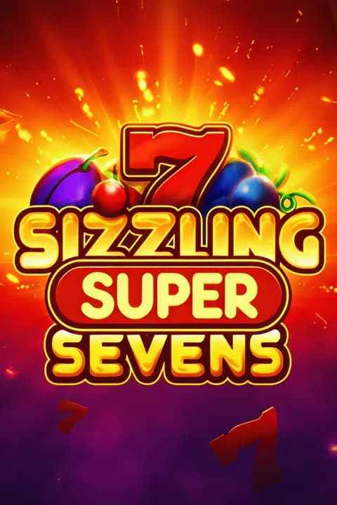 Sizzling Super Sevens