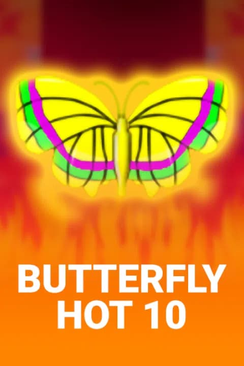 Butterfly Hot 10