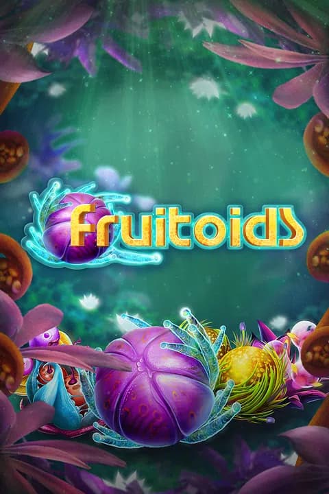 Fruitoids