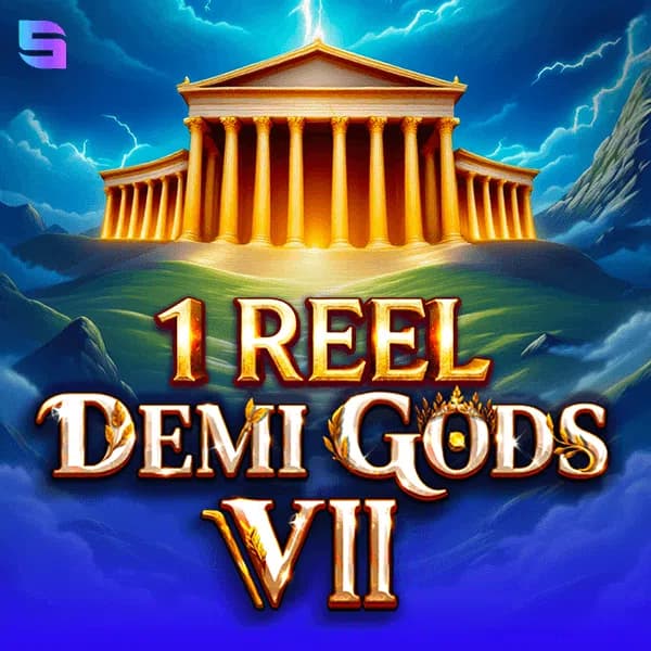 1 Reel - Demi Gods VII